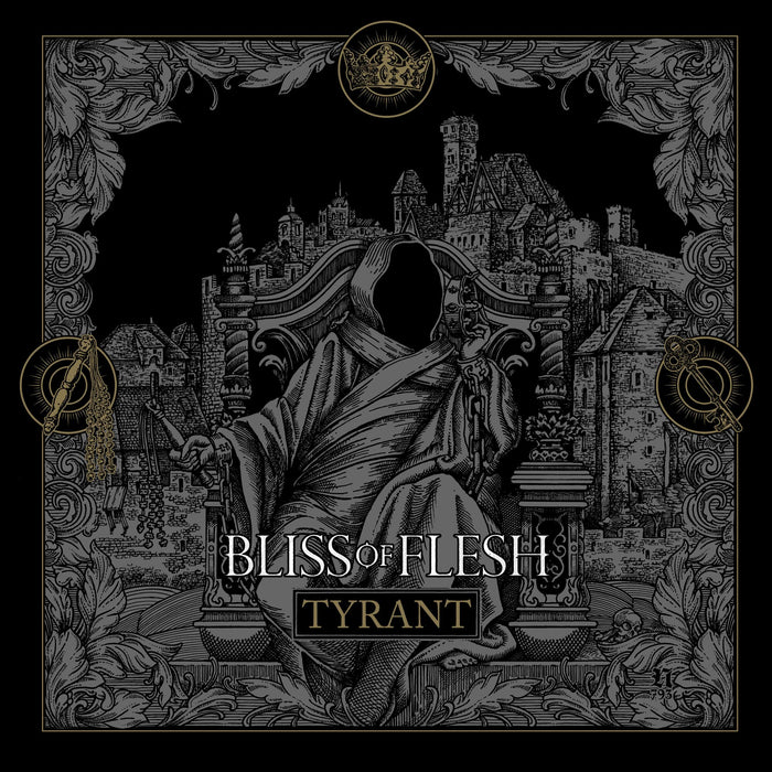Bliss of Flesh: Tyrant