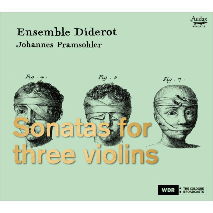 Ensemble Diderot; Johannes Pramsohler: Sonatas For Three Violins: Gabrieli ? Buonamente ? Sommer