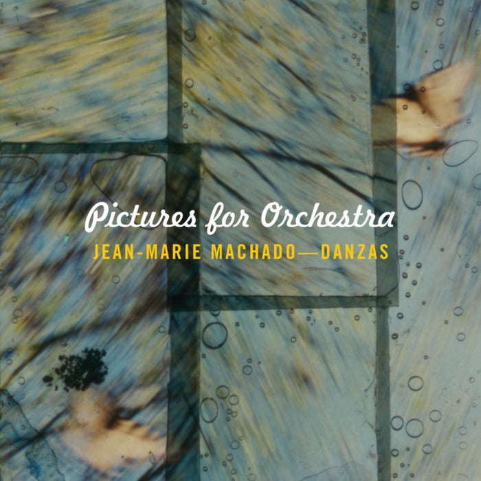 Jean Marie Machado & Orchestre Danzes: Pictures For Orchestra