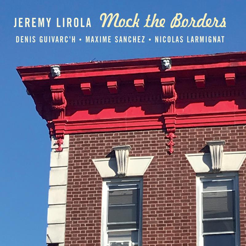 Jeremy Lirola: Mock The Borders
