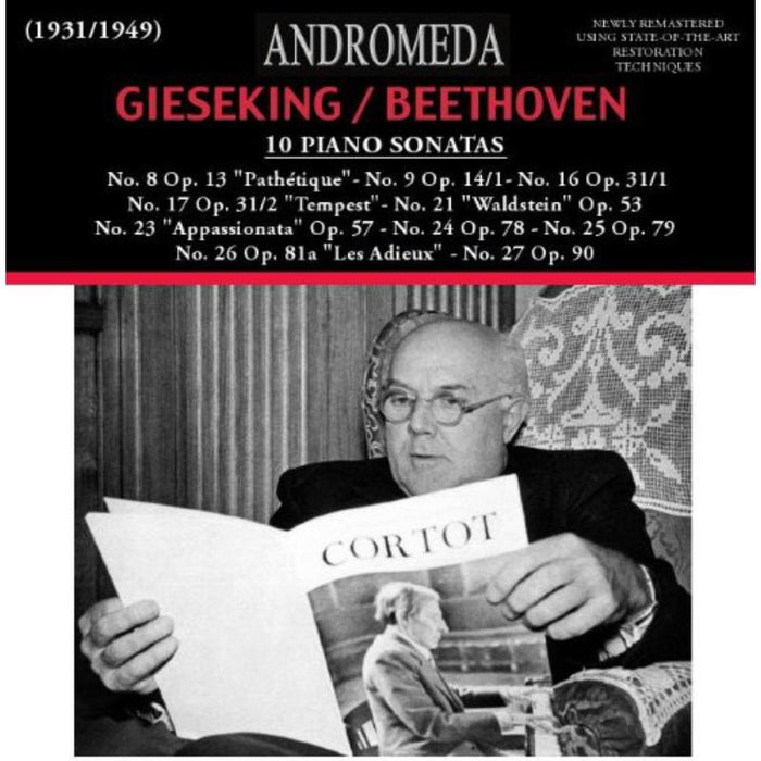 Gieseking  (Recordings 1931-1949): Ten Piano Sonatas No. 8,9,16,17,21,23-27