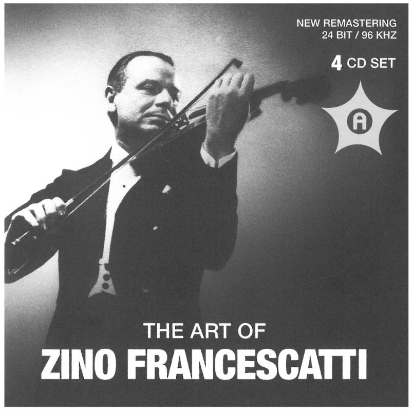 Zino Francescatti: The Art of: Bach-Beethoven-Brahms