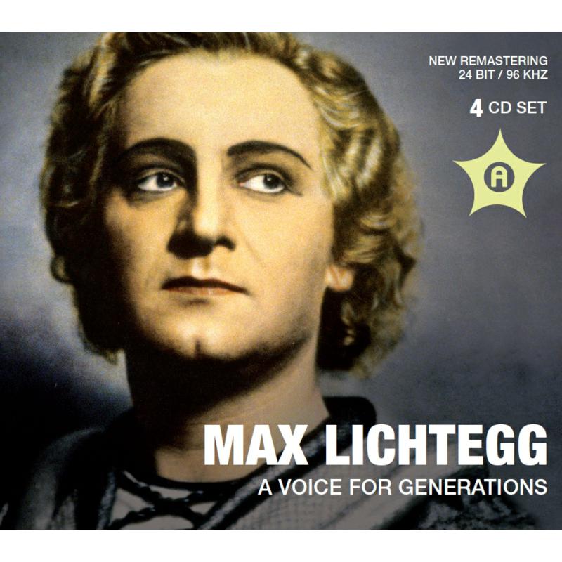 Max Lichtegg, Lisa Della Casa, Rose Bampton, Lela Bukovic, D: Max Lichtegg - A Voice For Generations