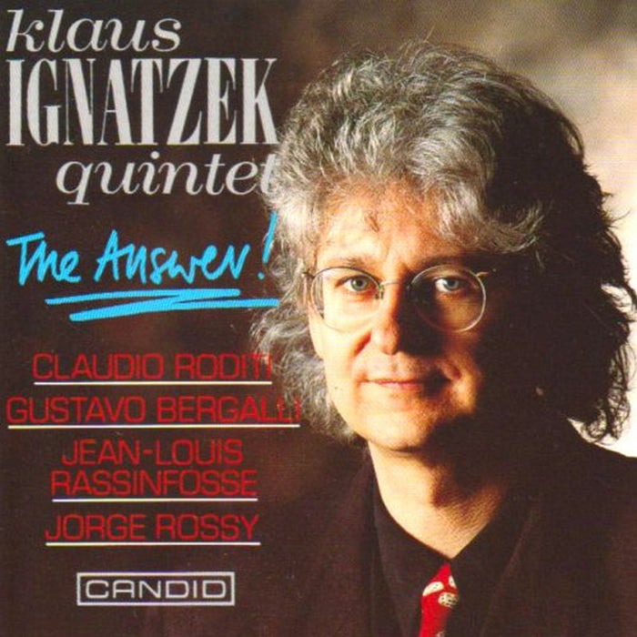 Klaus Ignatzek Quintet: The Answer