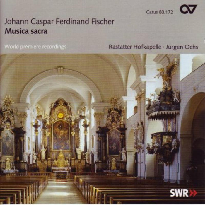 Ochs/Rastatter Hofkapelle: Johann Caspar Ferdinand Fischer - Musica Sacra - Sacred Music