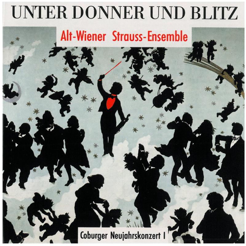 Alt-Wiener Strauss-Ensemble: Unter Donner Und Blitz