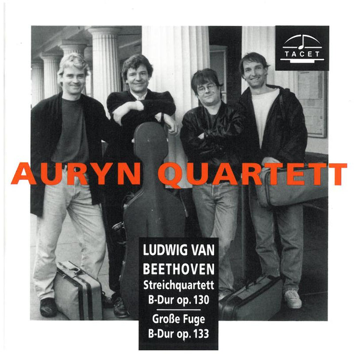 Auryn Quartett: Beethoven Streichquartette