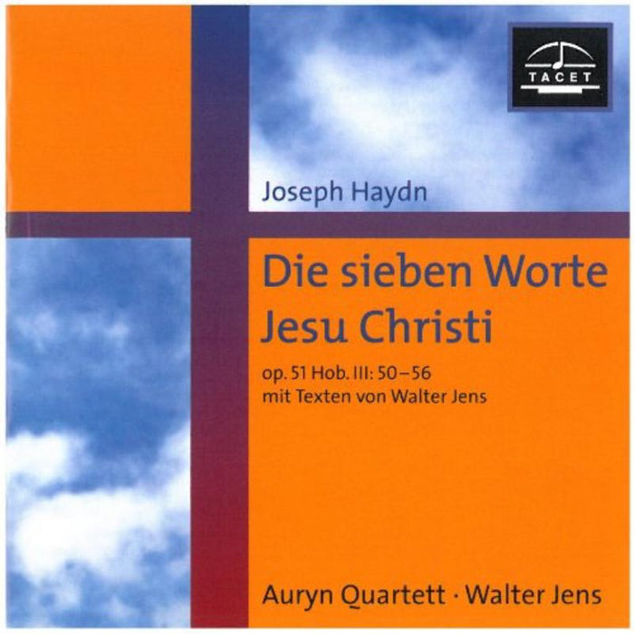 Auryn Quartett: Die Sieben Worte Jesu Christi