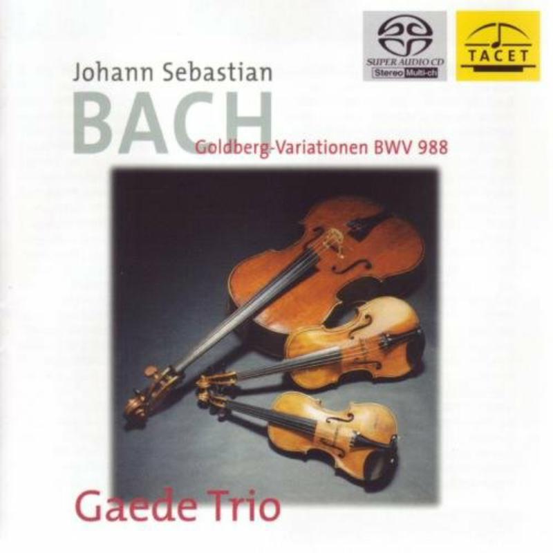 Gaede Trio: JS Bach: Goldberg Variations