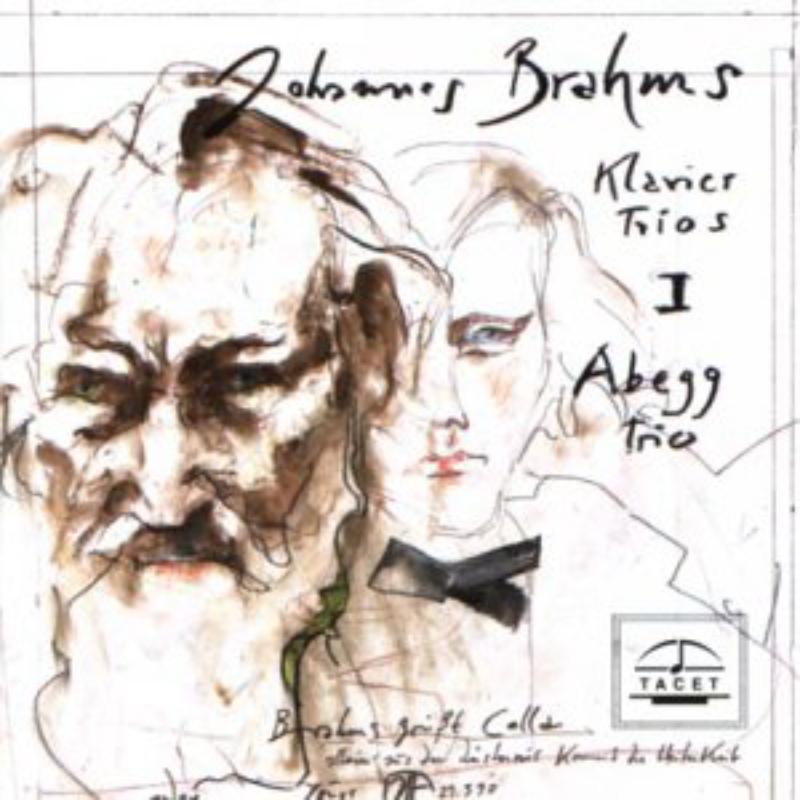 Abegg Trio: Brahms Klaviertrios Vol. 1