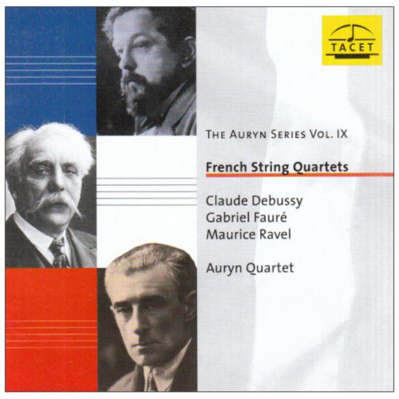 Auryn Quartett: French String Quartets