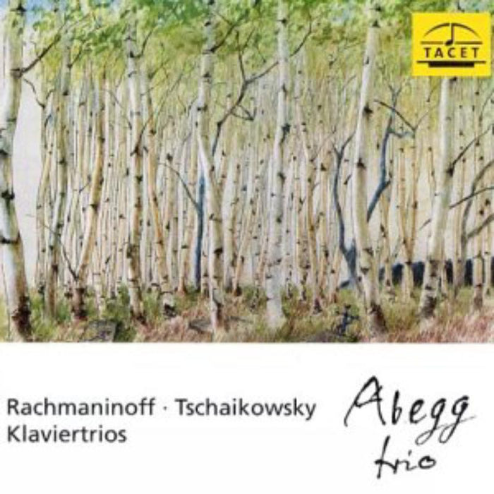 Abegg Trio: Tschaikowsky / Rachmaninoff