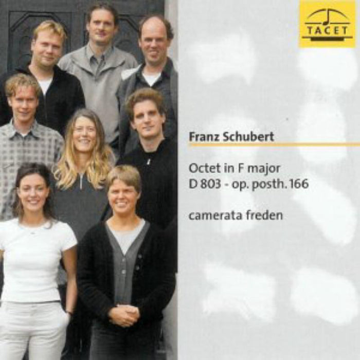 Camerata Freden: Schubert: Octet in F major D 803