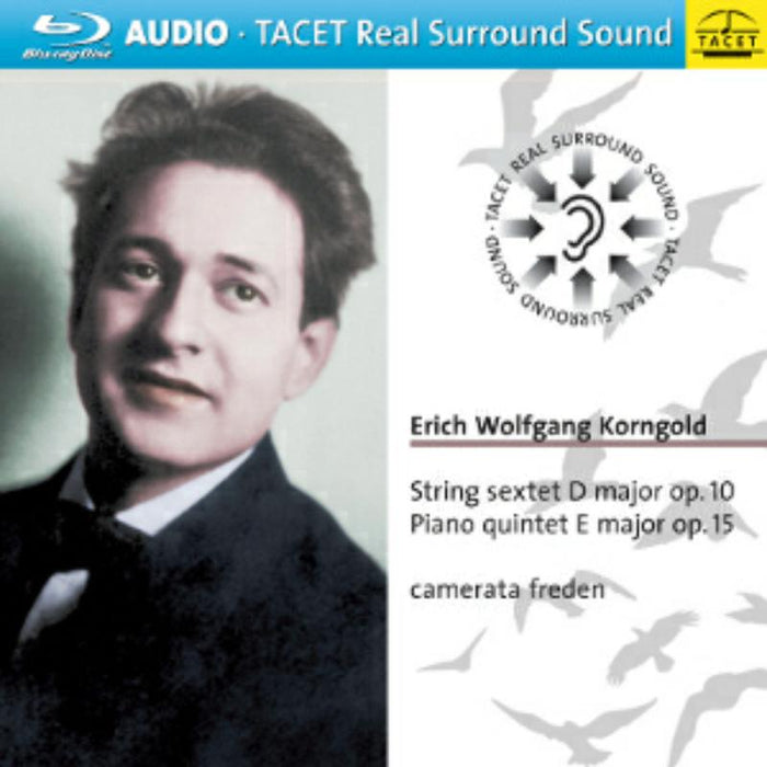 Camerata Freden: Korngold: String Sextet In D Maj/Piano Quintet