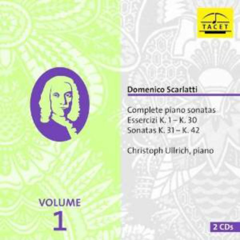 Christoph Ullrich: Domenico Scarlatti: Complete Piano Sonatas