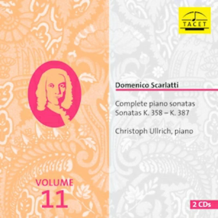 Christoph Ullrich: Domenico Scarlatti:Complete Piano Sonatas Vol. 11