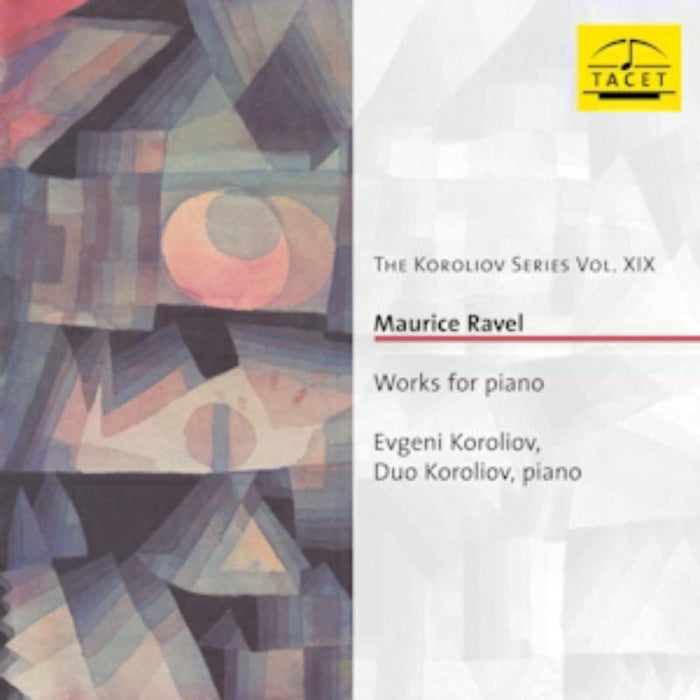 Evgeni Koroliov, Duo Koroliov: Maurice Ravel - Works For Piano