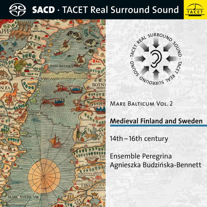 Ensemble Peregrina, Agnieszka Budzinska-Bennett: Mare Balticum Vol. 2. Medieval Finland And Sweden. 14th-16th