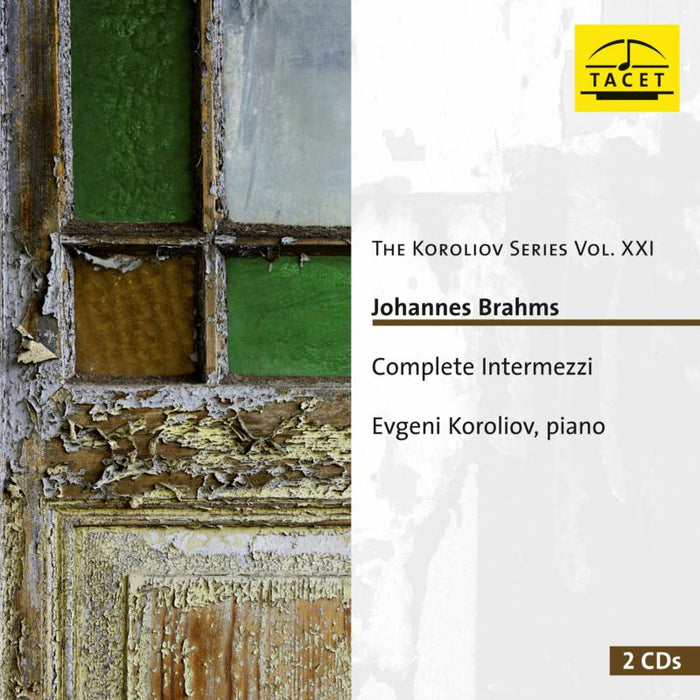 Evgeni Koroliov: Johannes Brahms: Complete Intermezzi For Piano