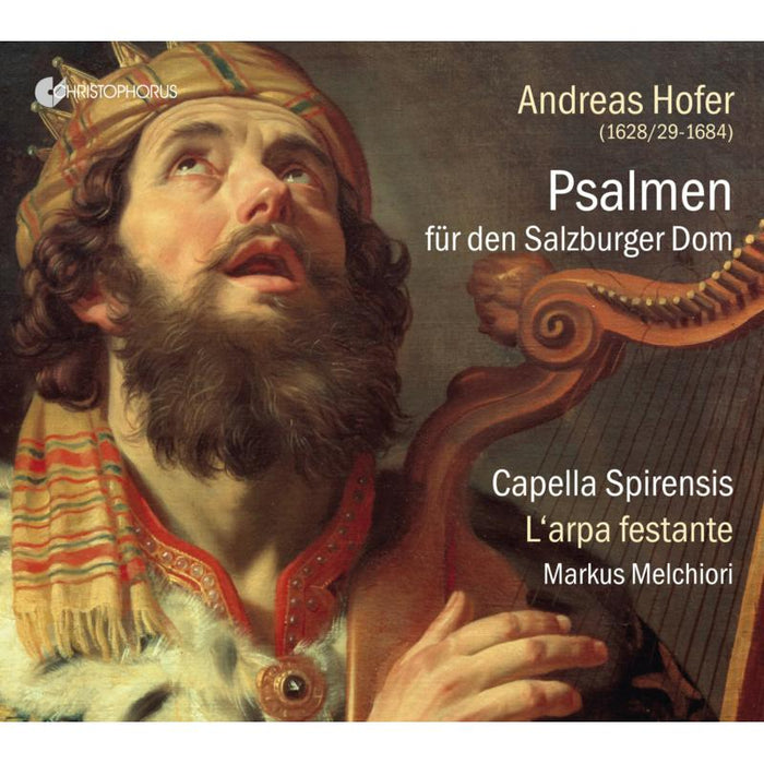 Capella Spirensis; L'arpa Festante: Andreas Hofer: Psalms For Salzburg Cathedral