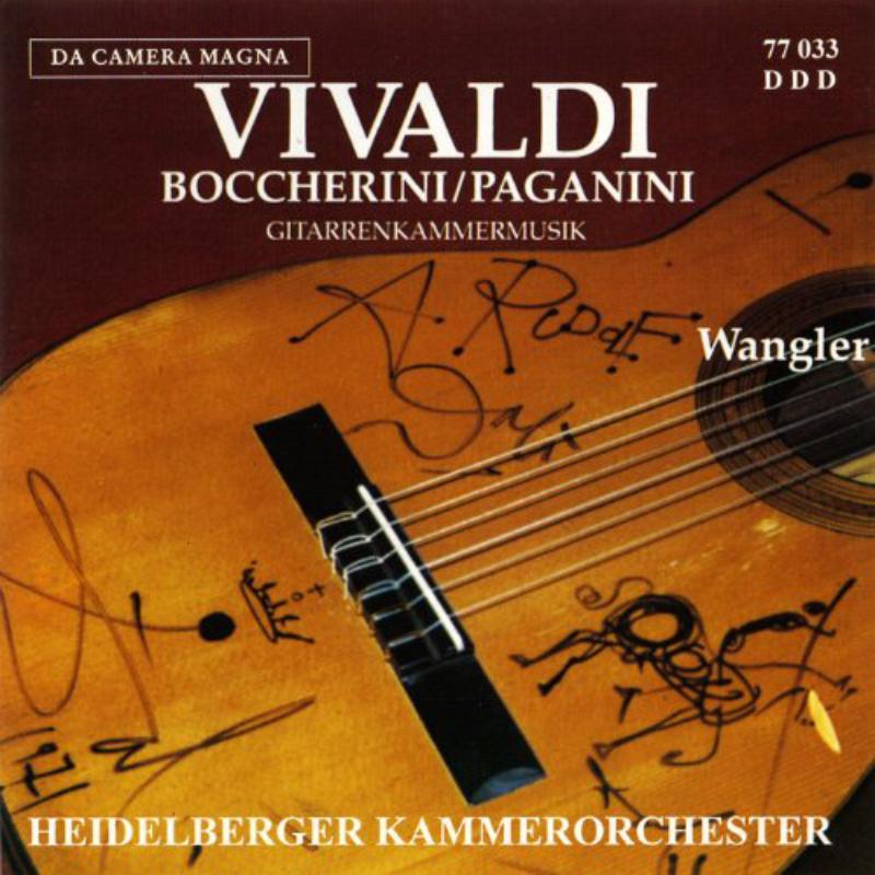 Concert for Guitar & Chamber Orchestra/3. Guitar-Quintet: Vivaldi: Concerto for Guitar in D major - Boccherini: Guitar Quintet - Paganini: Terzetto Concertante in D major