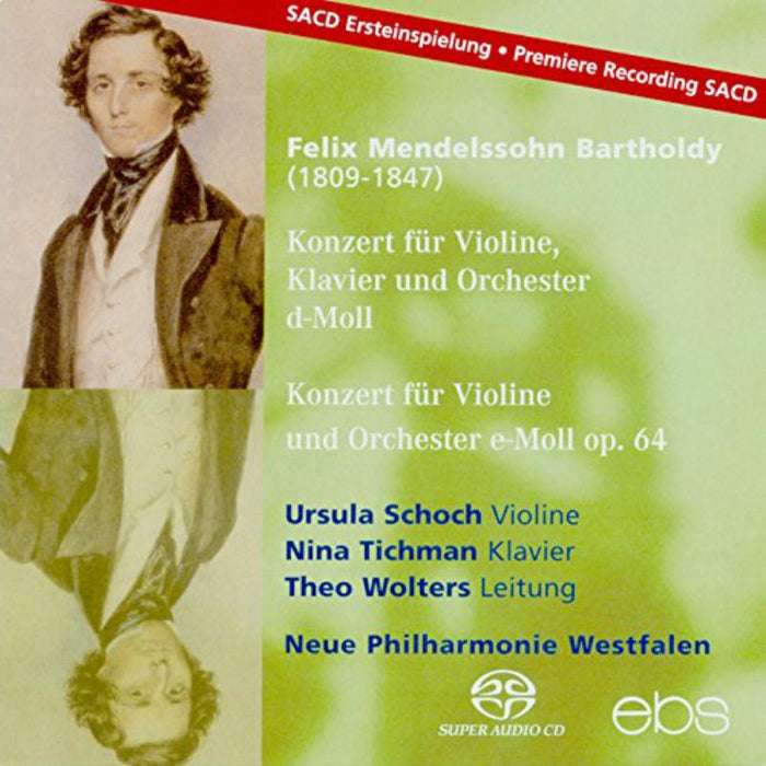 Schoch/Tichman/Wolters/Neue Philharmonie Westfalen: Felix Mendelssohn: Concerto for Violin, Piano & Orchestra in D minor