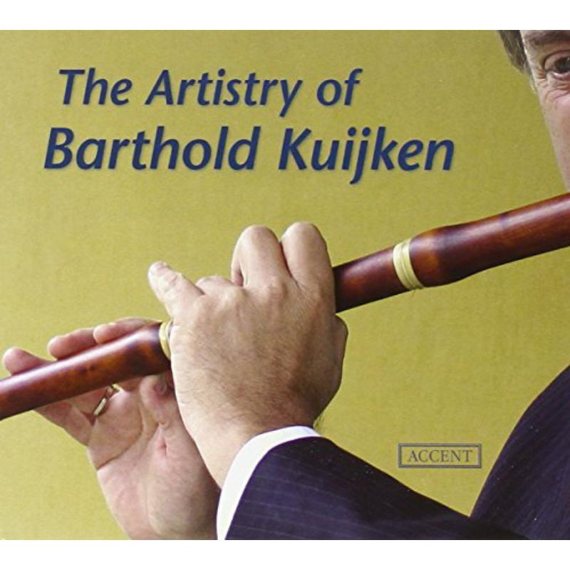 Barthold Kuijken: The Artistry of Barthold Kuijken