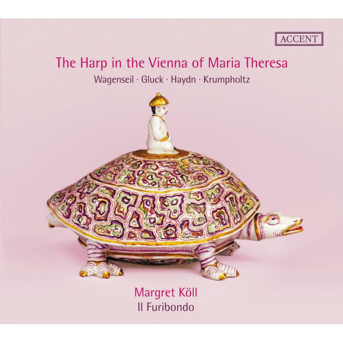 Margarert Koll; Il Furibondo: The Harp In Vienna Of Maria Theresa