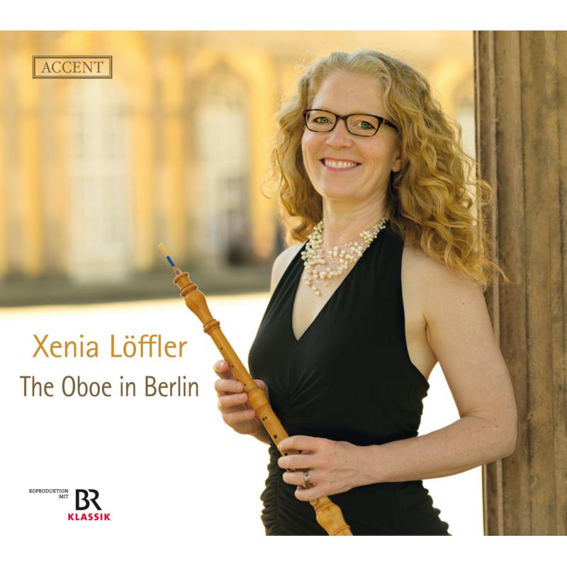 Xenia Loffler: The Oboe In Berlin