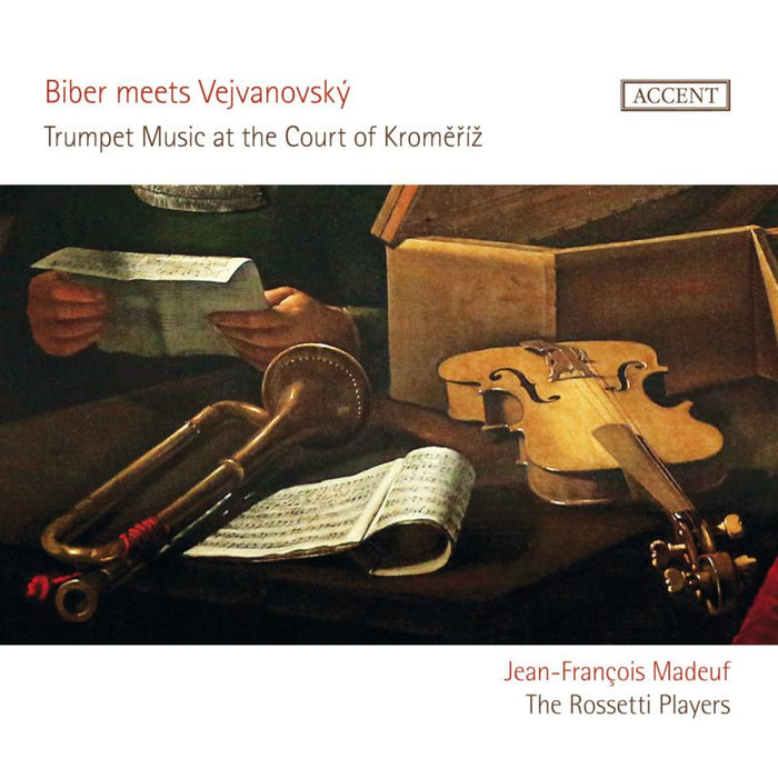 Jean-Francois Madeuf; The Rossetti Players: Trumpet Music At The Court Of Kromeriz