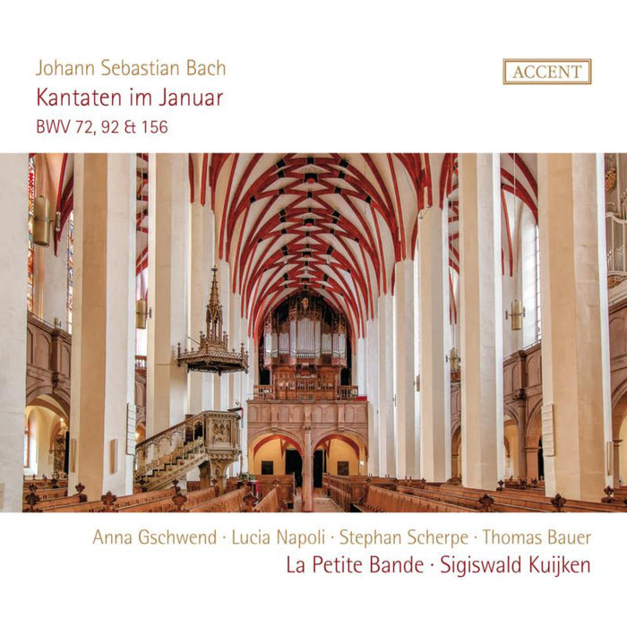 Soloists; La Petite Band; Sigiswald Kuijken: JS Bach: Cantatas BWV 72, 92 & 156