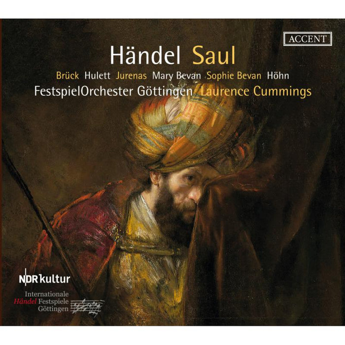 Markus Bruck; Benjamin Hulet; Laurence Cummings; NDR Chor: Handel: Saul HWV 53