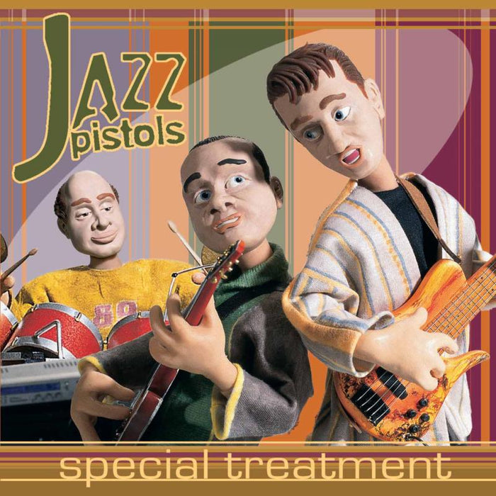 Jazz Pistols: Jazz Pistols - Special Treatment
