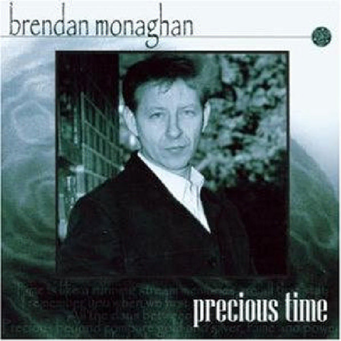Brendan Monaghan: Precious Time