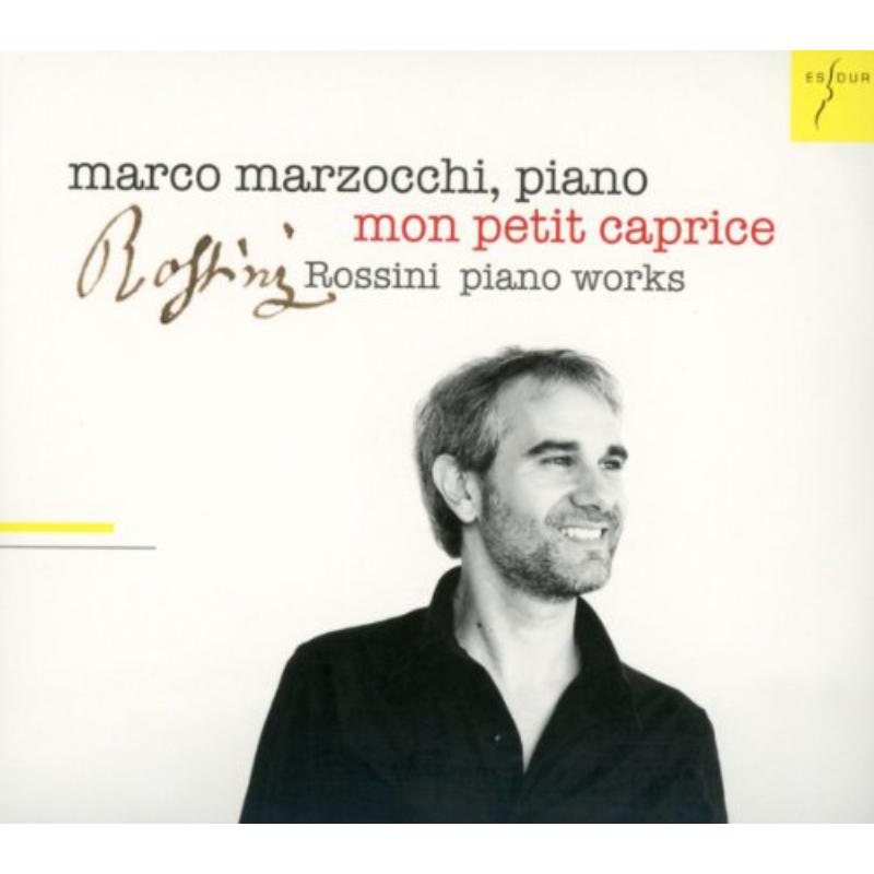 Marco Marzocchi: Mon Petit Caprice - Rossini Piano Works