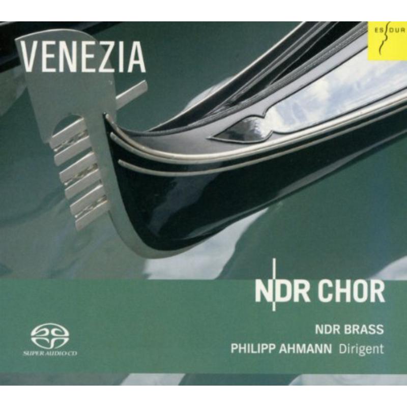 NDR Choir, NDR Brass & Philipp Ahmann: Venezia - Works by Gabrieli, Monteverdi, Liszt, Wagner, Castiglioni & Henze