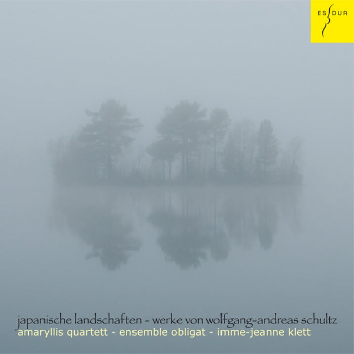 Amaryllis Quartett, Ensemble Obligat & Imme-Jeanne Klett: Japanese Landscapes - Works Of Wolfgang-Andreas Schultz