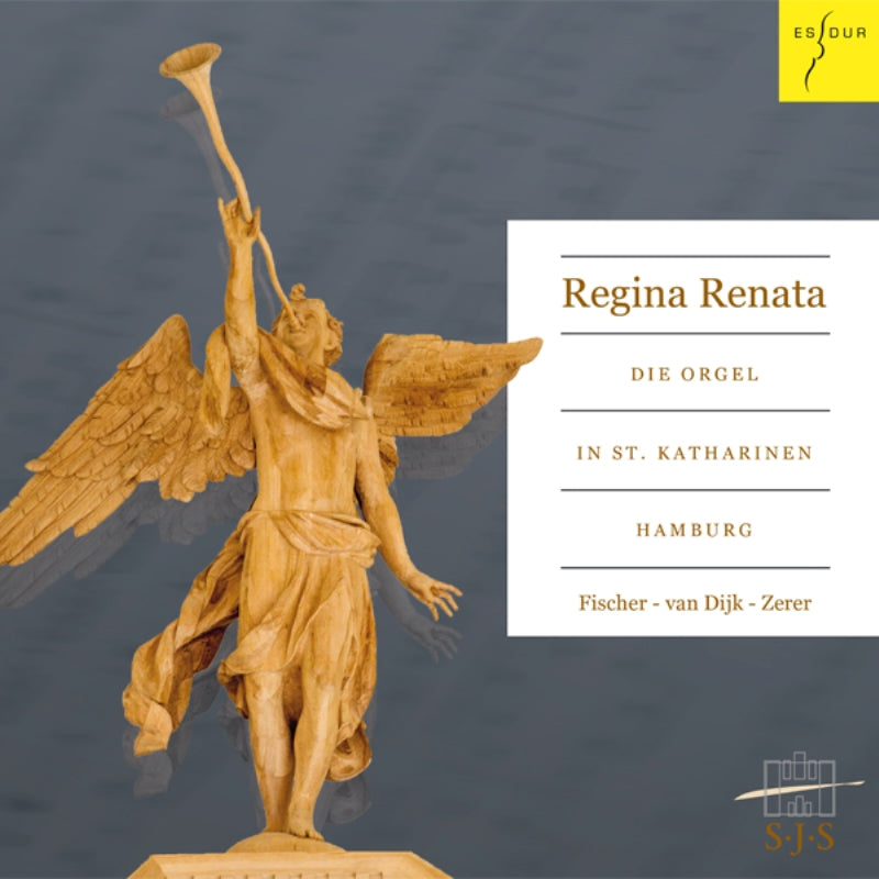 Andreas Fischer, Pieter Van Dijk & Wolfgang Zerer: Regina Renata - Organ of St. Catherine Hamburg, works by Bach, Reincken etc.