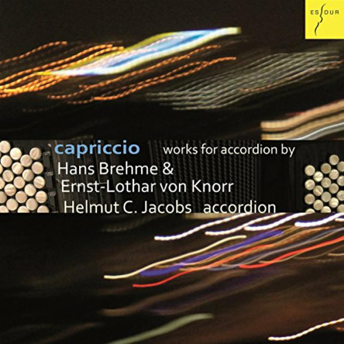 Helmut C. Jacobs: Capriccio - Works for Accordion by Brehme & von Knorr