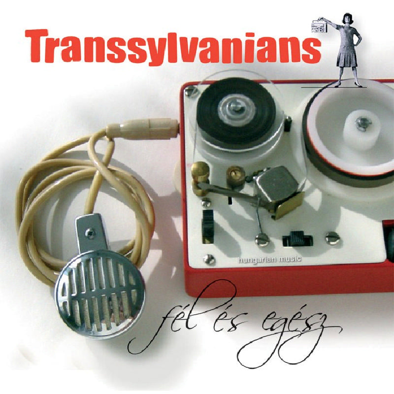 Transsylvanians: Fel es Egesz