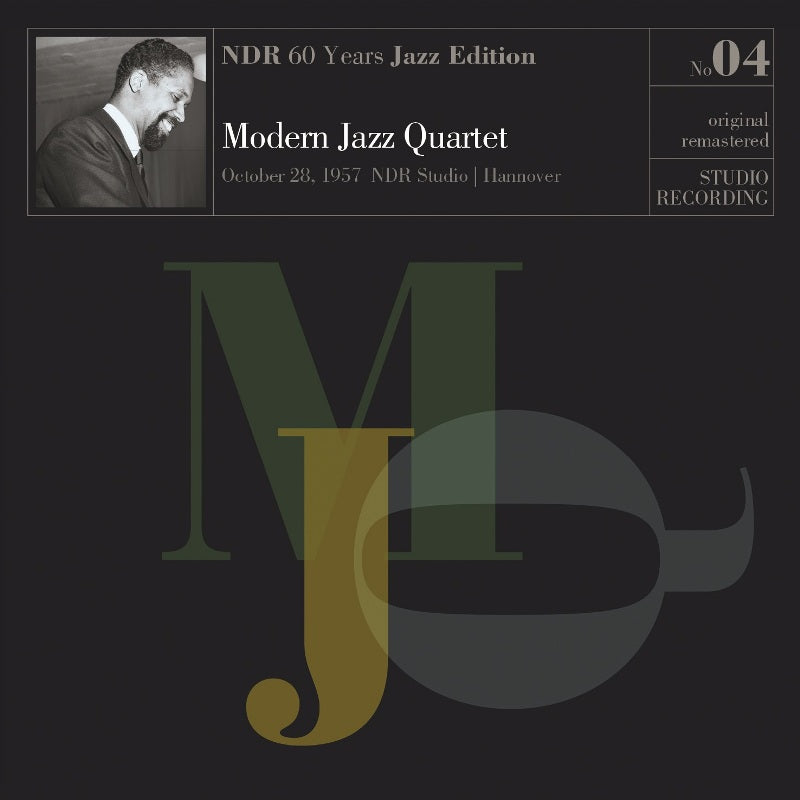 Modern Jazz Quartet: October 28, 1957 NDR Studio Hanover