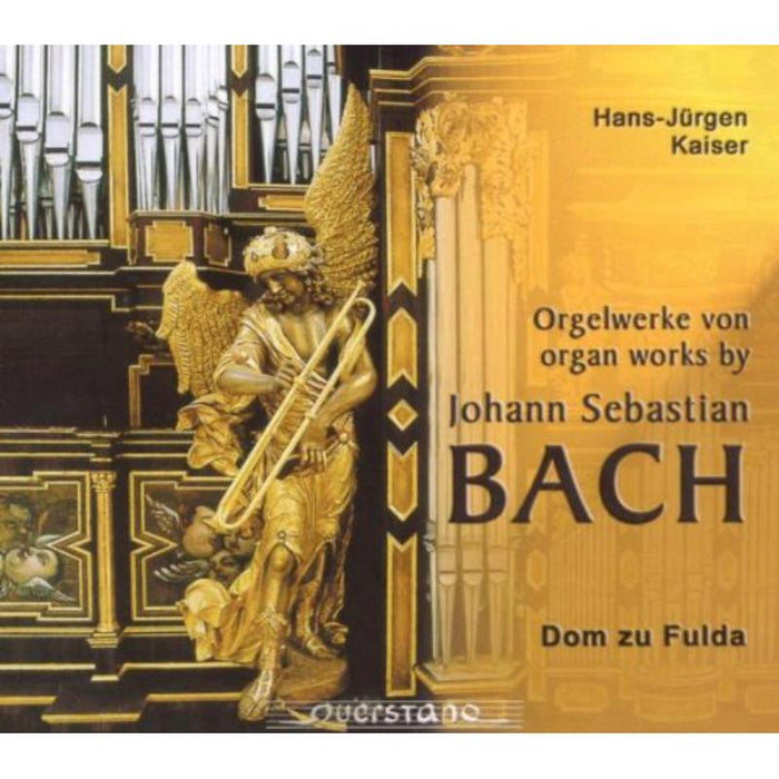 Kaiser, Hans Jurgen: Orgelwerke von Johann Sebastian Bach aus dem Dom
