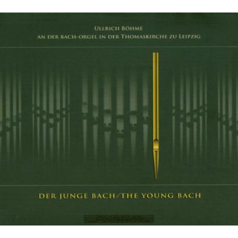 Bohme, Ullrich: Der Junge Bach/The Young Bach