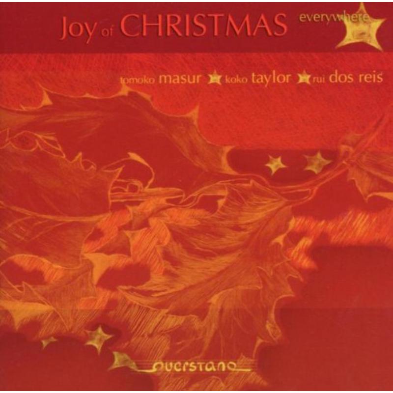 Masur/Taylor/Dos Reis: Joy of Christmas everywhere