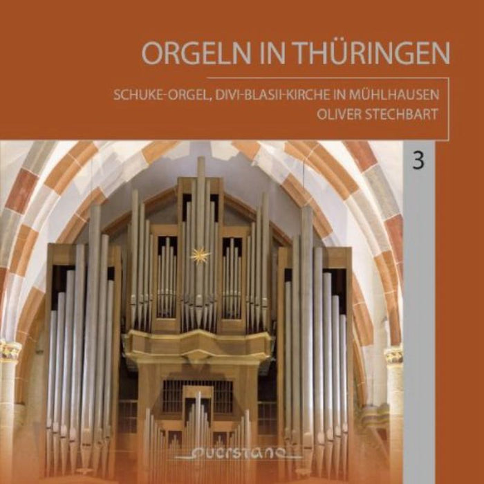 Stechbart, Oliver: Orgeln in Thuringen 3