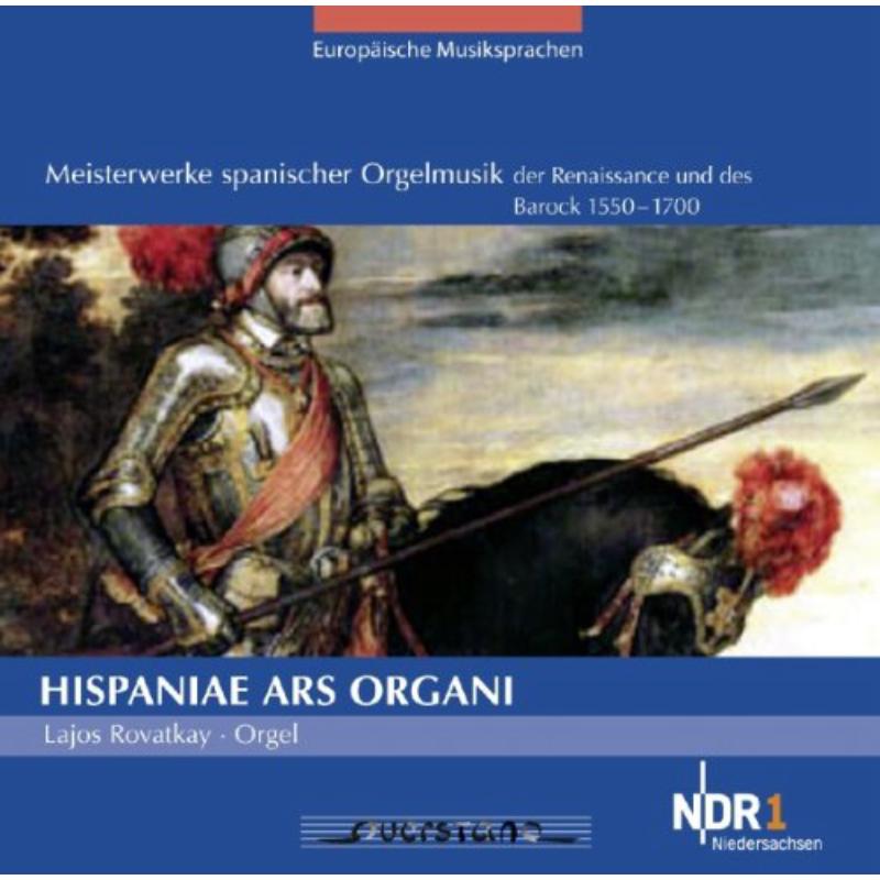 Rovatkay, Lajos: Hispaniae Ars Organi