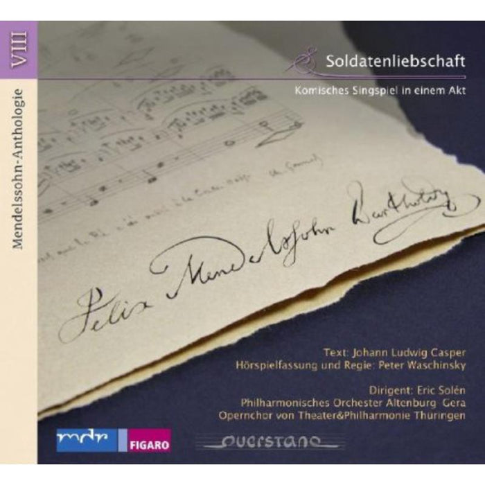Philharmonisches Orchester Altenburg-Gera: Mendelssohn Anth. VIII: Soldatenliebschaft