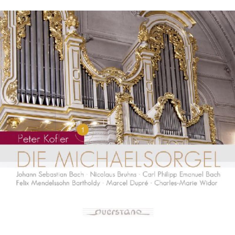 Peter Kofler: Die Michaels Orgel
