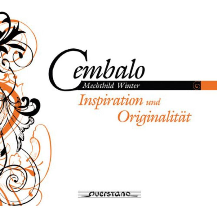 Mechthild Winter: Cembalo - Inspiration und Originalitat
