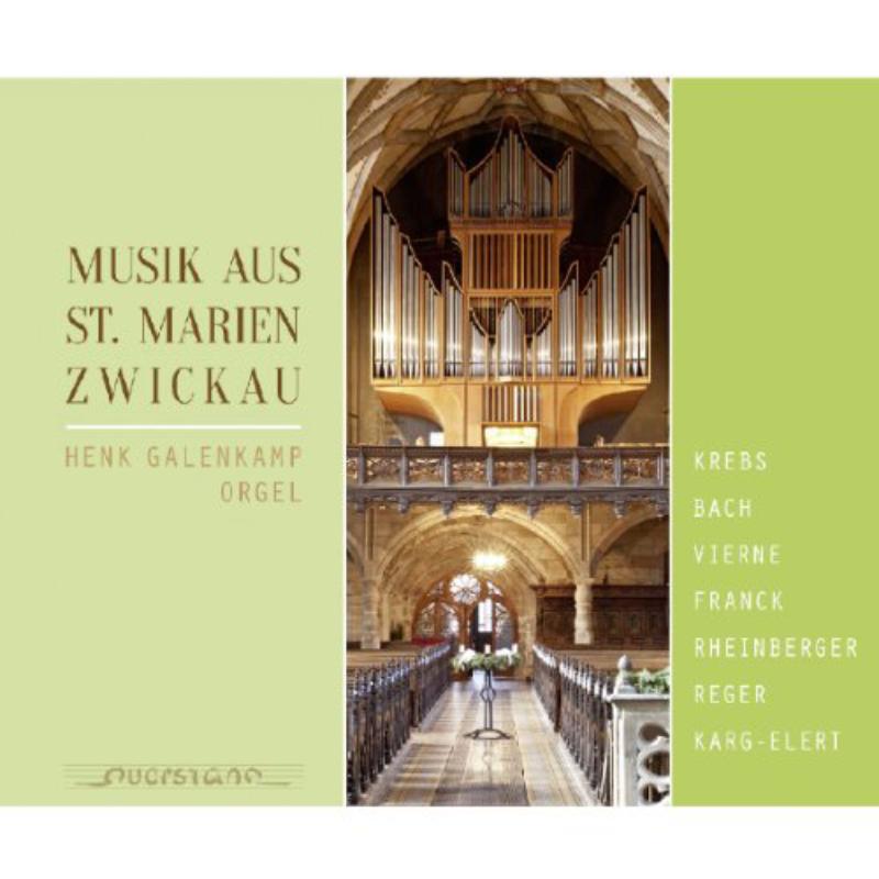 Henk Galenkamp: Musik aus St.Marien Zwickau